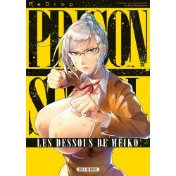 PRISON SCHOOL - LES DESSOUS DE MEIKO