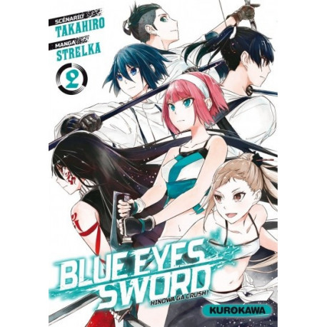 BLUE EYES SWORD - TOME 2