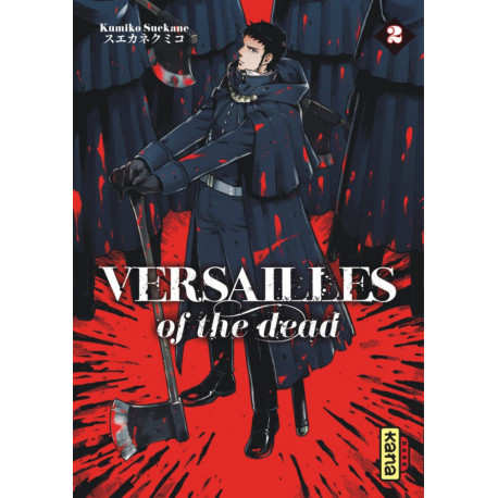 VERSAILLES OF THE DEAD, TOME 2