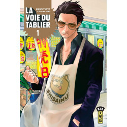 LA VOIE DU TABLIER, TOME 1