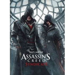 TOUT L'ART D'ASSASSIN'S CREED - SYNDICATE
