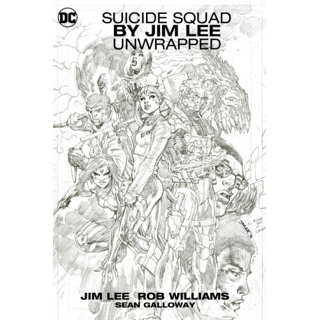 SUICIDE SQUAD UNWRAPPED BY JIM LEE HC 