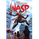 UNSTOPPABLE WASP UNLIMITED TP VOL 2 GIRL VS AIM