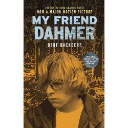 MY FRIEND DAHMER GN MOVIE TIE IN ED 