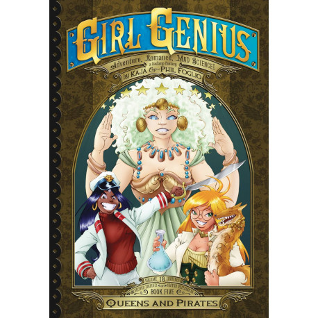 GIRL GENIUS SECOND JOURNEY GN VOL 5 QUEENS AND PIRATES