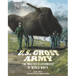 AMAZING WORLD WAR II STORIES GN 4 US GHOST ARMY