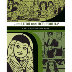 LOVE ROCKETS LIBRARY GILBERT GN VOL 4 LUBA FAMILY