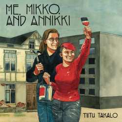 ME MIKKO AND ANNIKKI GN 