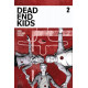 DEAD END KIDS 2