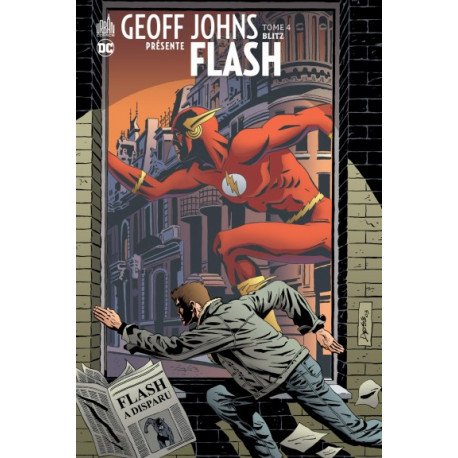 DC SIGNATURES - GEOFF JOHNS PRESENTE FLASH TOME 4