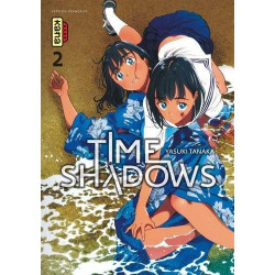 TIME SHADOWS, TOME 2