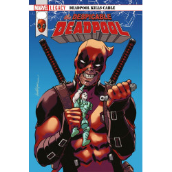 MARVEL LEGACY : DESPICABLE DEADPOOL T01