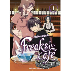 FREAKS' CAFE - TOME 1