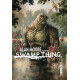 VERTIGO SIGNATURES - ALAN MOORE PRESENTE SWAMP THING TOME 1