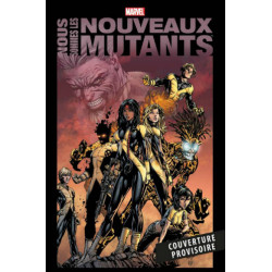 NOUS SOMMES LES NOUVEAUX MUTANTS