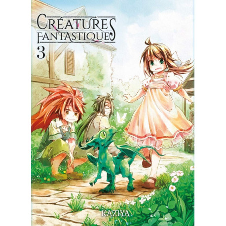 CREATURES FANTASTIQUES T03