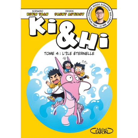 KI & HI - TOME 4 L'ILE ETERNELLE