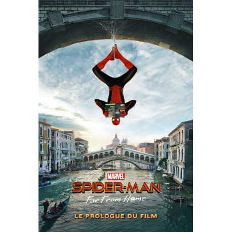 SPIDER-MAN: FAR FROM HOME - LE PROLOGUE DU FILM