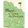 L'ORME DU CAUCASE