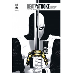 DC REBIRTH - DEATHSTROKE REBIRTH TOME 5