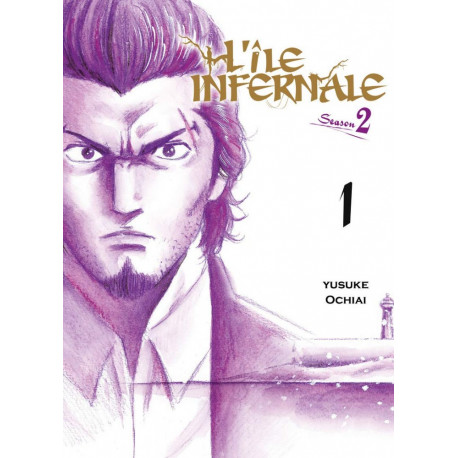 L'ILE INFERNALE SAISON 2 - TOME 01 - VOL01