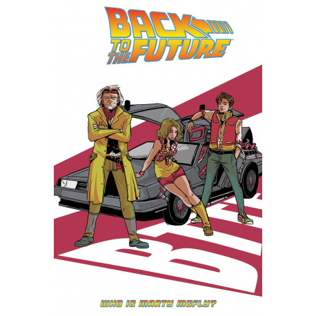 BACK TO THE FUTURE TP VOL 3 WHO IS MARTY MCFLY