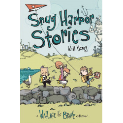 WALLACE THE BRAVE YA GN VOL 2 SNUG HARBOR STORIES