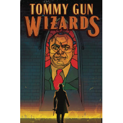 TOMMY GUN WIZARDS 2 CVR A WARD