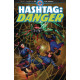 HASHTAG DANGER 5