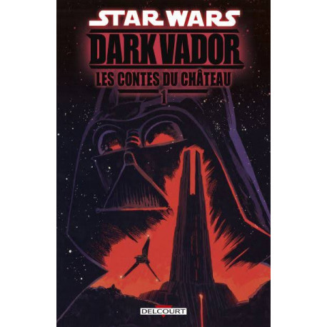 STAR WARS - DARK VADOR : LE CONTES DU CHATEAU TOME 01