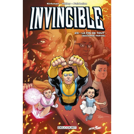 INVINCIBLE - T25 - INVINCIBLE 25 : LA FIN DE TOUT (2EME PARTIE)