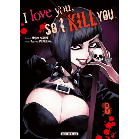 I LOVE YOU SO I KILL YOU - T08