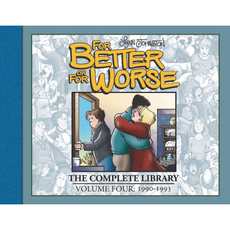 FOR BETTER OR FOR WORSE COMP LIBRARY HC VOL 4