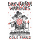 DAKWAKADA WARRIORS GN 