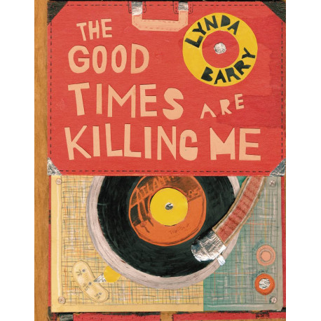 GOOD TIMES ARE KILLING ME HC 