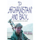 TO AFGHANISTAN AND BACK HC 