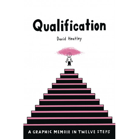 QUALIFICATION GRAPHIC MEMOIR IN TWELVE STEPS HC GN 