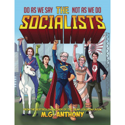 SOCIALISTS DO AS WE SAY NOT AS WE DO COLORING BOOK 