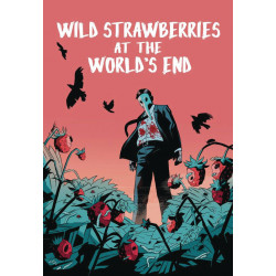 WILD STRAWBERRIES AT WORLDS END GN 