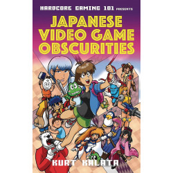 HARDCORE GAMING 101 PRESENTS JAPANESE VIDEO GAME OBSCURITIES 