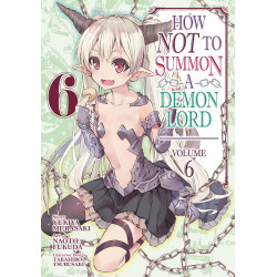 HOW NOT TO SUMMON DEMON LORD GN VOL 6