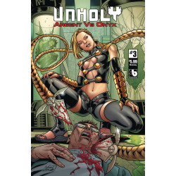 UNHOLY ARGENT VS ONYX 3 STUNNING