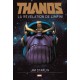 THANOS : LA REVELATION DE L'INFINI