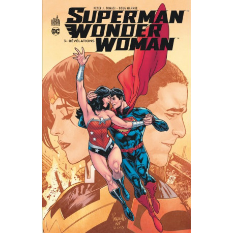 DC RENAISSANCE - SUPERMAN & WONDER WOMAN TOME 3