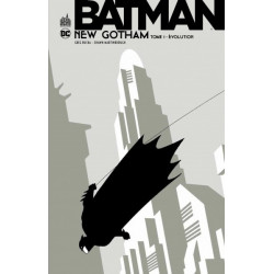 DC CLASSIQUES - BATMAN - NEW GOTHAM TOME 1