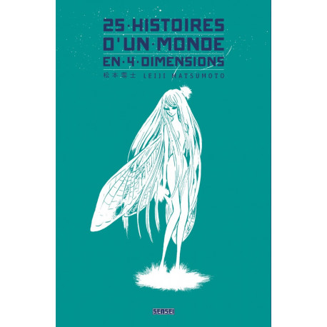 25 HISTOIRES D'UN MONDE EN 4 DIMENSIONS, TOME 0