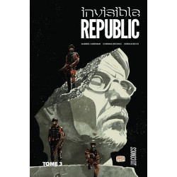 INVISIBLE REPUBLIC, T3 : INVISIBLE REPUBLIC T3