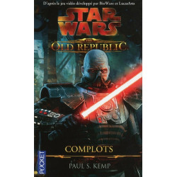 STAR WARS - NUMERO 110 THE OLD REPUBLIC - TOME 2 COMPLOTS - VOL2