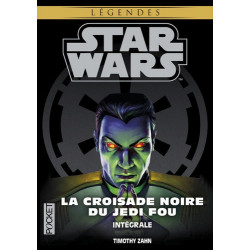 STAR WARS - LA CROISADE NOIRE DU JEDI FOU - L'INTEGRALE