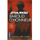 STAR WARS - BAROUD D'HONNEUR